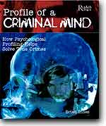 Profile of a Criminal Mind
